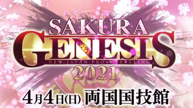 NJPW Sakura Genesis 2021 - NJPW PPV Results