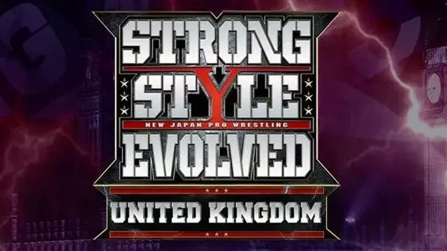 NJPW Strong Style Evolved UK - NJPW PPV Results