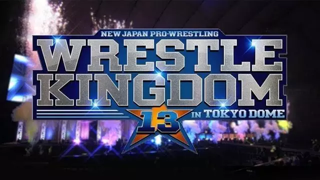 NJPW Wrestle Kingdom 13 - NJPW PPV Results