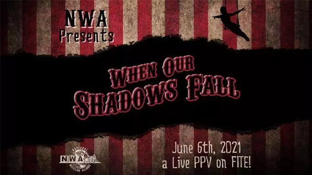 NWA When Our Shadows Fall - PPV Results