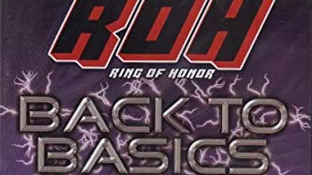 ROH Back to Basics - ROH PPV Results