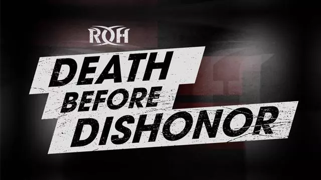 ROH Death Before Dishonor XVIII - ROH PPV Results