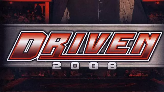 ROH Driven 2008 - ROH PPV Results