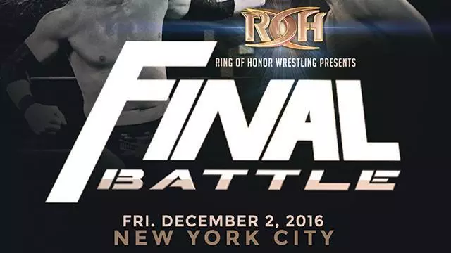 ROH Final Battle 2016 - ROH PPV Results
