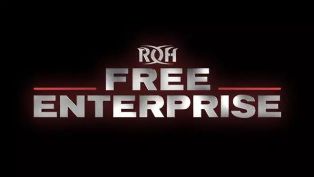 ROH Free Enterprise - Match Card & Results | ROH PPV ROH Free Enterprise - Match Card & Results | ROH PPV