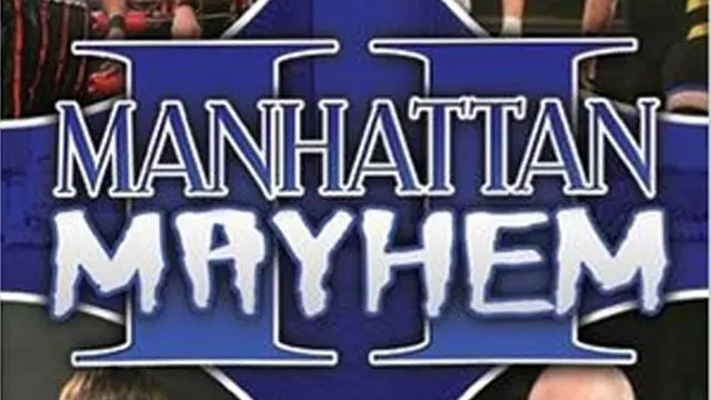 ROH Manhattan Mayhem II - Match Card & Results | ROH PPV ROH Manhattan Mayhem II - Match Card & Results | ROH PPV