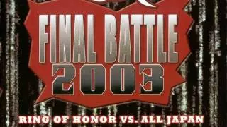 ROH Final Battle 2003