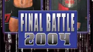 ROH Final Battle 2004