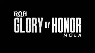 ROH Glory by Honor XVII ROH Glory by Honor XVII