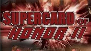 ROH Supercard of Honor