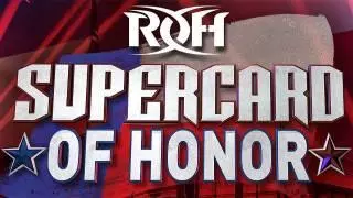 ROH Supercard of Honor XV