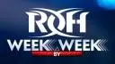 ROH Week by Week 2021