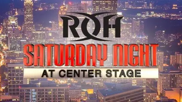 ROH Saturday Night At Center Stage 2019 - ROH PPV Results