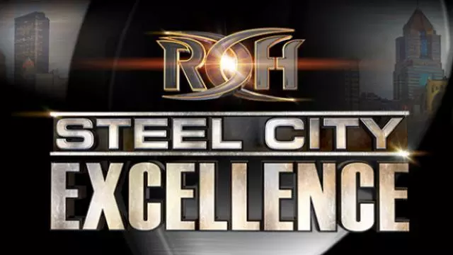 ROH Steel City Excellence 2017 - Match Card & Results | ROH PPV ROH Steel City Excellence 2017 - Match Card & Results | ROH PPV