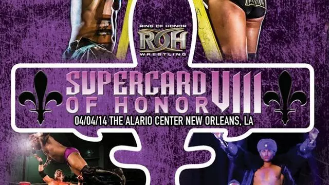 ROH Supercard of Honor VIII - ROH PPV Results
