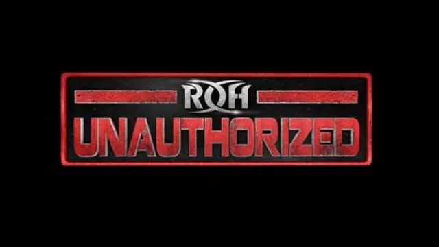 ROH Unauthorized 2019 - ROH PPV Results