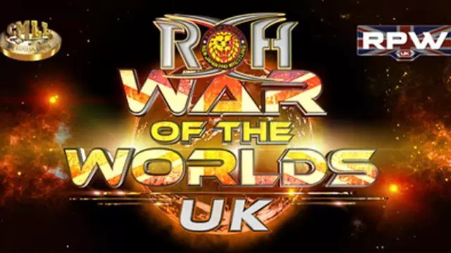 ROH/NJPW/RPW/CMLL War of the Worlds UK - ROH PPV Results