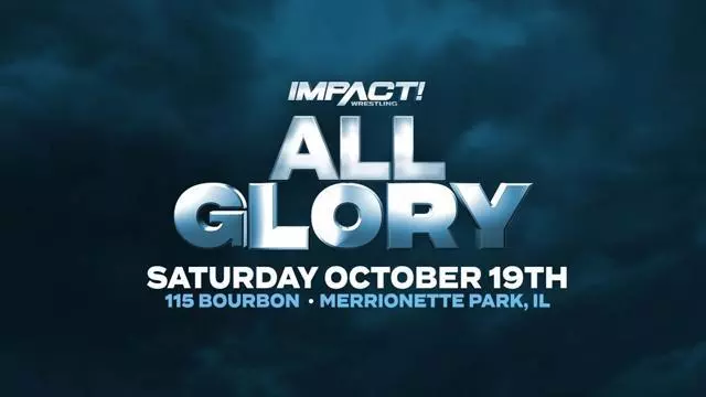 Impact Wrestling/WW/ZPW/OVW/GLL/BLP/TWR All Glory - TNA / Impact PPV Results