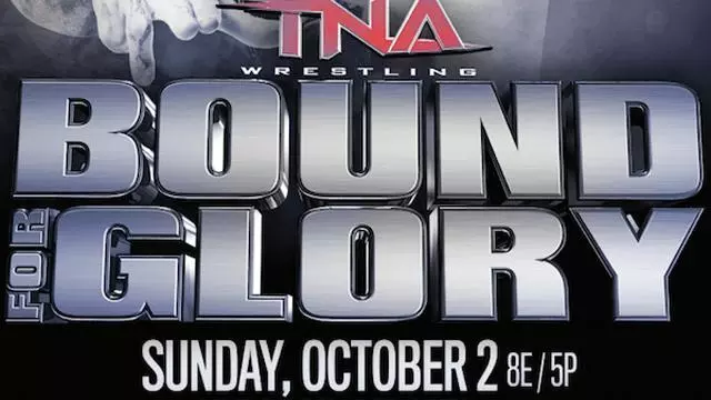 TNA Bound for Glory 2016 - TNA / Impact PPV Results