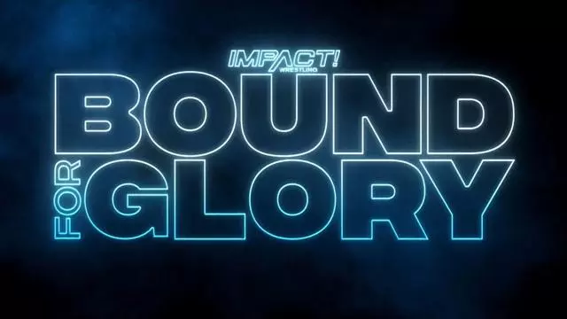 Impact Wrestling Bound for Glory 2021 - TNA / Impact PPV Results