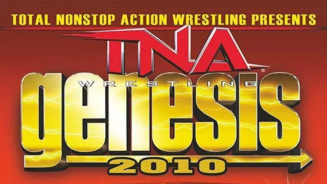 TNA Genesis 2010 - TNA / Impact PPV Results
