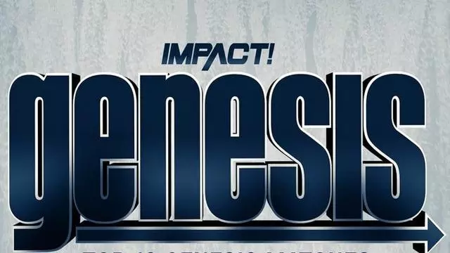Impact Wrestling: Genesis 2018 - TNA / Impact PPV Results