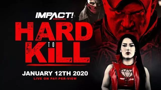 Impact Wrestling Hard to Kill 2020 - TNA / Impact PPV Results