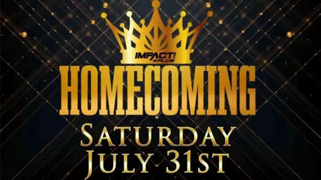 Impact Wrestling Homecoming 2021 - TNA / Impact PPV Results