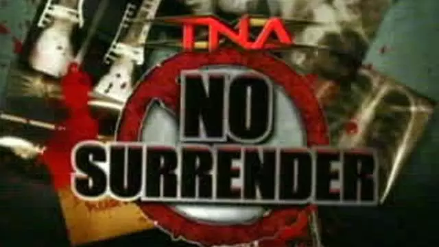 TNA No Surrender 2008 - TNA / Impact PPV Results