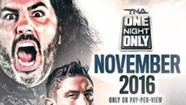 TNA One Night Only: Against All Odds 2016 - TNA / Impact PPV Results