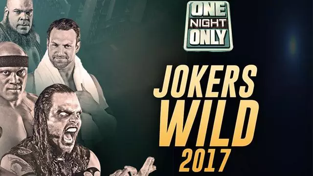TNA One Night Only: Joker's Wild 2017 - TNA / Impact PPV Results