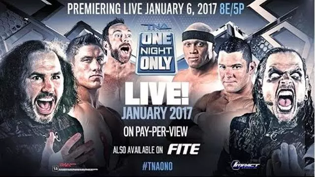 TNA One Night Only: Live! 2017 - TNA / Impact PPV Results