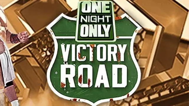 TNA One Night Only: Victory Road 2014 - TNA / Impact PPV Results