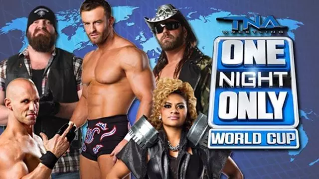 TNA One Night Only: World Cup 2013 - Match Card & Results | TNA PPV TNA One Night Only: World Cup 2013 - Match Card & Results | TNA PPV