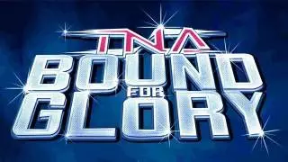 TNA Bound for Glory 2007