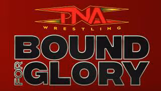 TNA Bound for Glory 2026