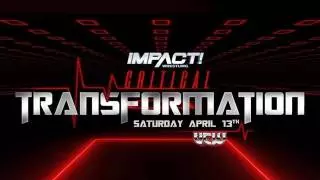 Impact Wrestling/UCW "One Night Only" Critical Transformation