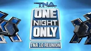 TNA One Night Only: 10 Reunion