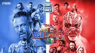 TNA One Night Only: Global Impact - USA vs. The World