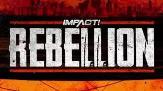 TNA Rebellion TNA Rebellion
