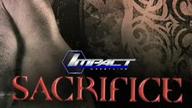 Impact Wrestling: Sacrifice 2016 - TNA / Impact PPV Results