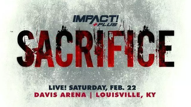 Impact Wrestling Sacrifice 2020 - TNA / Impact PPV Results