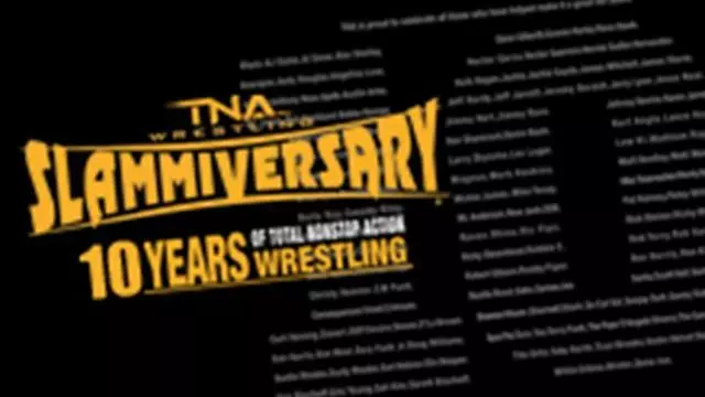 TNA Slammiversary 10 - Match Card & Results | TNA PPV TNA Slammiversary 10 - Match Card & Results | TNA PPV