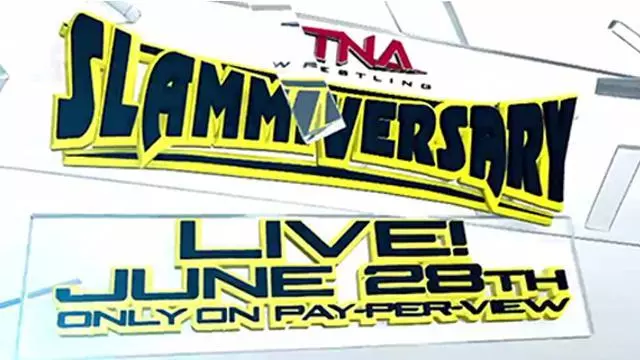 TNA Slammiversary 2015 - TNA / Impact PPV Results