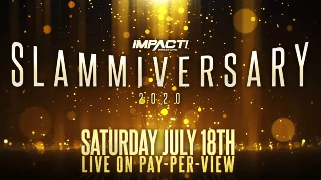 Impact Wrestling Slammiversary 2020 - TNA / Impact PPV Results