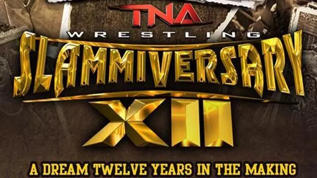 TNA Slammiversary XII - TNA / Impact PPV Results