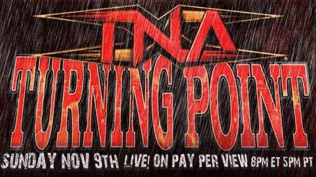 TNA Turning Point 2008 - TNA / Impact PPV Results