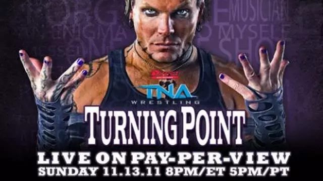 TNA Turning Point 2011 - Match Card & Results | TNA PPV TNA Turning Point 2011 - Match Card & Results | TNA PPV