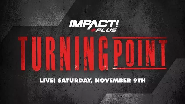 Impact Wrestling/PPW Turning Point 2019 - TNA / Impact PPV Results