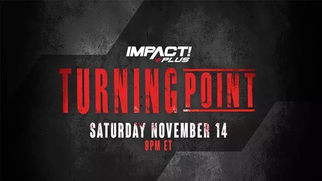 Impact Wrestling Turning Point 2020 - TNA / Impact PPV Results